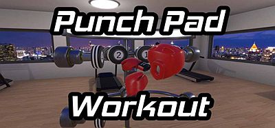 Meta Quest 游戏《拳击锻炼》Punch Pad Workout